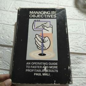 MANAGING BY OBJECTIVES （精装 16开 详情看图）品看图