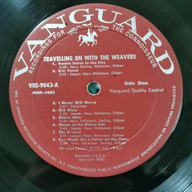 Vanguard原版黑胶唱片（1957）
THE WEAVERS - TRAVELLING ON with THE WEAVERS - VINYL LP