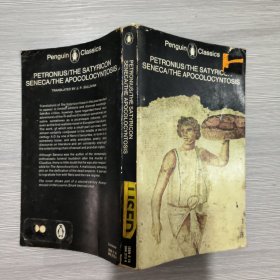 英文原版 Petronius: The Satyricon and Seneca The Apocolocyntosis 36开