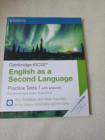 Cambridge IGCSE English as a Second Language Practice Tests 1 with answers 附光盘