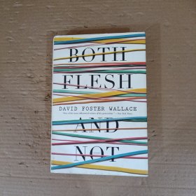 Both Flesh and Not：Essays