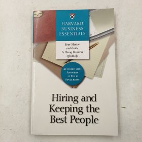 Hiring and Keeping the Best People