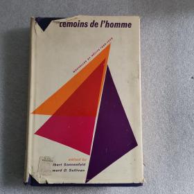 témoins de l, homme nouvelles et récits (1889--1959)