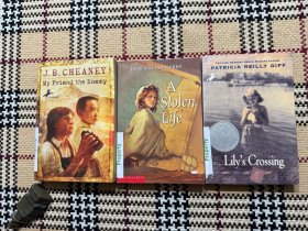【英文儿童读物】Lily's Crossing + A Stolen Life + My Friend the Enemy （3本合售） 品相自鉴