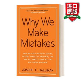 英文原版 Why We Make Mistakes 我们为什么会犯错:我们如何视而不见，几秒钟就忘记事情，以及所有人都很确定我们远远高于平均水平 英文版 进口英语原版书籍