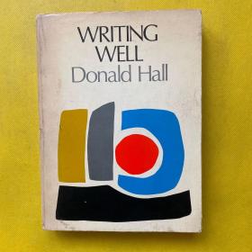 WRITING WELL Donald Hall
