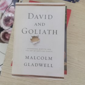 David and Goliath: Underdogs Misfits and the Art of Battling Giants