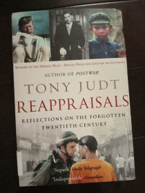Reappraisals: Reflections on the Forgotten Twentieth Century