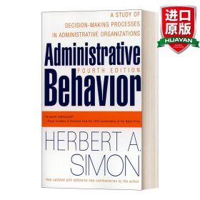英文原版 Administrative Behavior 管理行为 第四版 诺贝尔经济学奖作者西蒙 精装 英文版 进口英语原版书籍