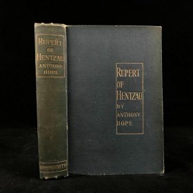 Rupert of Hentzau. 1898年初版，安东尼·霍普《亨佐的鲁帕特》，约6幅精美插图，大32开漆布精装毛边本