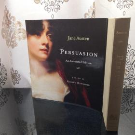 Persuasion  劝导 哈佛详注版 Jane Austen 简·奥斯汀/奥斯丁 精装大开本 海量权威注释 英文原版 超大超重超丰富插图和注释超长导引 简迷怎能不爱