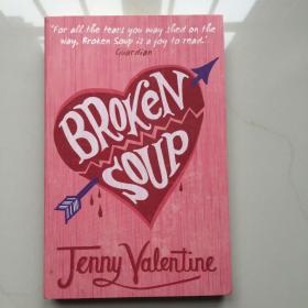 Broken Soup. Jenny Valentine 破汤。 珍妮瓦伦丁