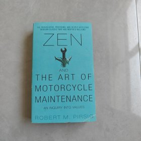 Zen and the Art of Motorcycle Maintenance：An Inquiry Into Values