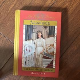 The Royal Diaries Anastasia The Last Grand Duchess（精装）皇家日记--最后一位大公爵夫人阿娜斯塔西娅