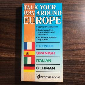 Talk Your Way Around Europe