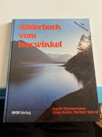 Bilderbuch vom Isarwinkel摄影画册