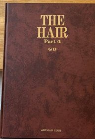 价可议 全册 亦可散售 THE HAIR Part 4 GB ARTMAN CLUB nmzxmzxm 本册价格2580元，其他册拍前请咨询客服