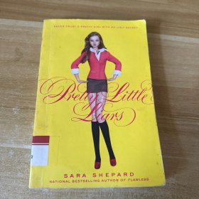 Pretty Little Liars (Pretty Little Liars, Book 1)[美少女谎言#1]