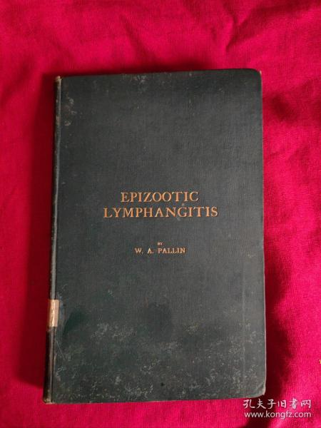 A Treatise on Epizootic  Lymphangitis【民国国立东南大学（1920-1927）.馆藏书。孟芳图书馆藏书票一枚】