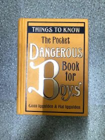 The Pocket Dangerous Book for Boys: Things to Know