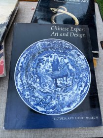 英文原版：chinese export art and design·中国古代出口艺术品（1987年） 维多利亚阿尔伯特博物馆