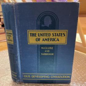 The United States of America (美利坚合众国 漆布精装 英文插图 P704 21*14.5 内页洁净 好纸）