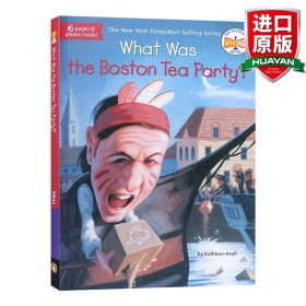 英文原版 What Was the Boston Tea Party? 波士顿倾茶事件 英文版 进口英语原版书籍