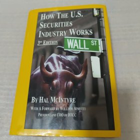 HOW THE U.S. SECURITIES INDUSTRY WORKS 美国证券业的运作方式