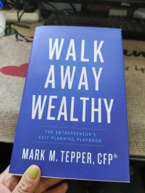 WALK AWAY WEALTHY 原版精装英文书