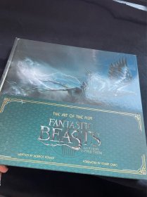 The Art of the Film: Fantastic Beasts and Where to Find Them