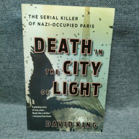 Death in the City of Light: The Serial Killer of Nazi-Occupied Paris