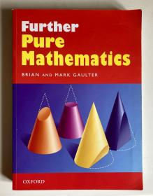 Further Pure Mathematics 原版中学数学课本