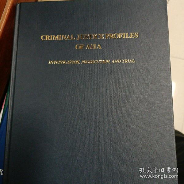 英文原版 亚洲刑事审判文件   Criminal justice profiles of Asia.