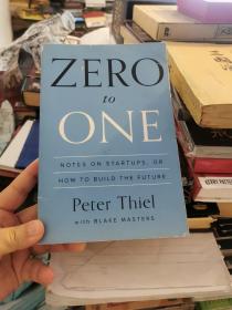 Zero to One：Notes on Startups, or How to Build the Future