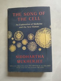 THE SONG OF THE CELL