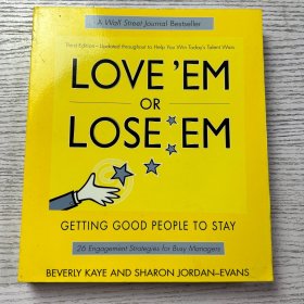 Love em or Lose em: Getting Good People to Stay