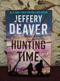 【美国著名侦探悬疑小说作家 《人骨拼图》作者 杰夫里·迪弗 Jeffery Deaver签名本《Hunting Time》狩猎时间】精装本，美国PUTNAM公司2022年出版。