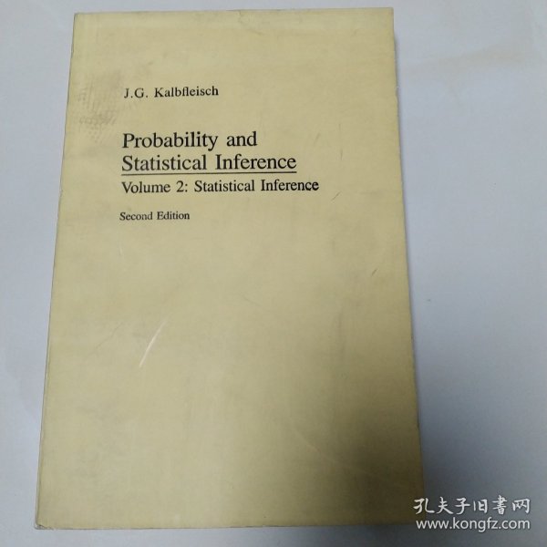 probability and statistical inference,volume 2:statistical inference 概率和统计推断 第2卷