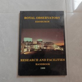 ROYAL OBSERVATORY RESEARCH AND FACILITIES HANDBOOK（皇家天文台研究与设施手册）英文版