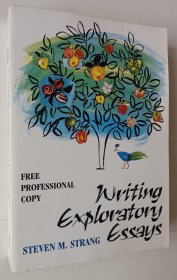 英文原版书 Writing Exploratory Essays 1st Edition by Steven Strang (Author) 如何写作研究性探讨性论文