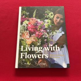 Living with Flowers 与花同居:家居花艺设计 英文原版室内植物设计
