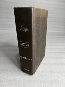 Twilight Tenth Anniversary/Life and Death Dual Edition 精装纪念版