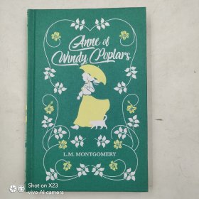 L.M.MONTGOMERY Anne of Windy Poplars 蒙哥马利 风白杨的安妮