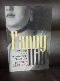 Fanny Hill memoirs of a woman  by John Cleland