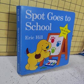 Spot goes to school（纸板绘本）