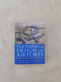 Planning and Design of Airports, Fifth Edition