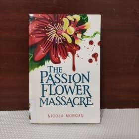 The Passion Flower Massacre 【英文原版】
