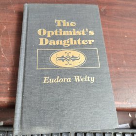 The Optimists Daughter 实物图请看图下单