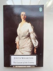 The Custom of the Country by Edith Wharton 伊迪丝·沃顿的《乡村风俗》 Penguin Classics 企鹅经典文学