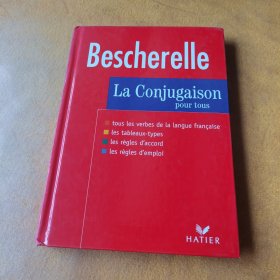 【外文原版】Bescherelle: La Conjugaison Pour Tous【精装】